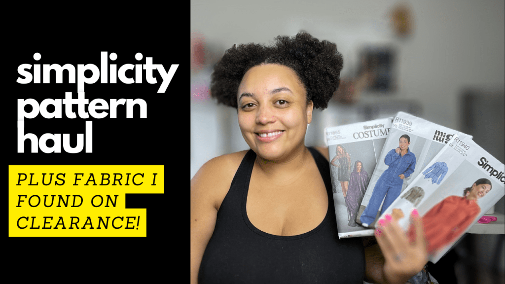 Simplicity pattern haul plus fabric I found on&nbsp;CLEARANCE!