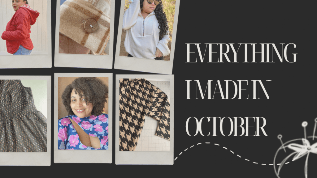 Everything I made in&nbsp;October