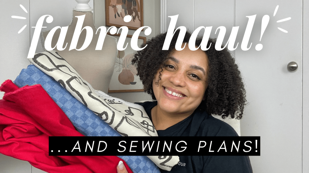 Fabric Haul!
